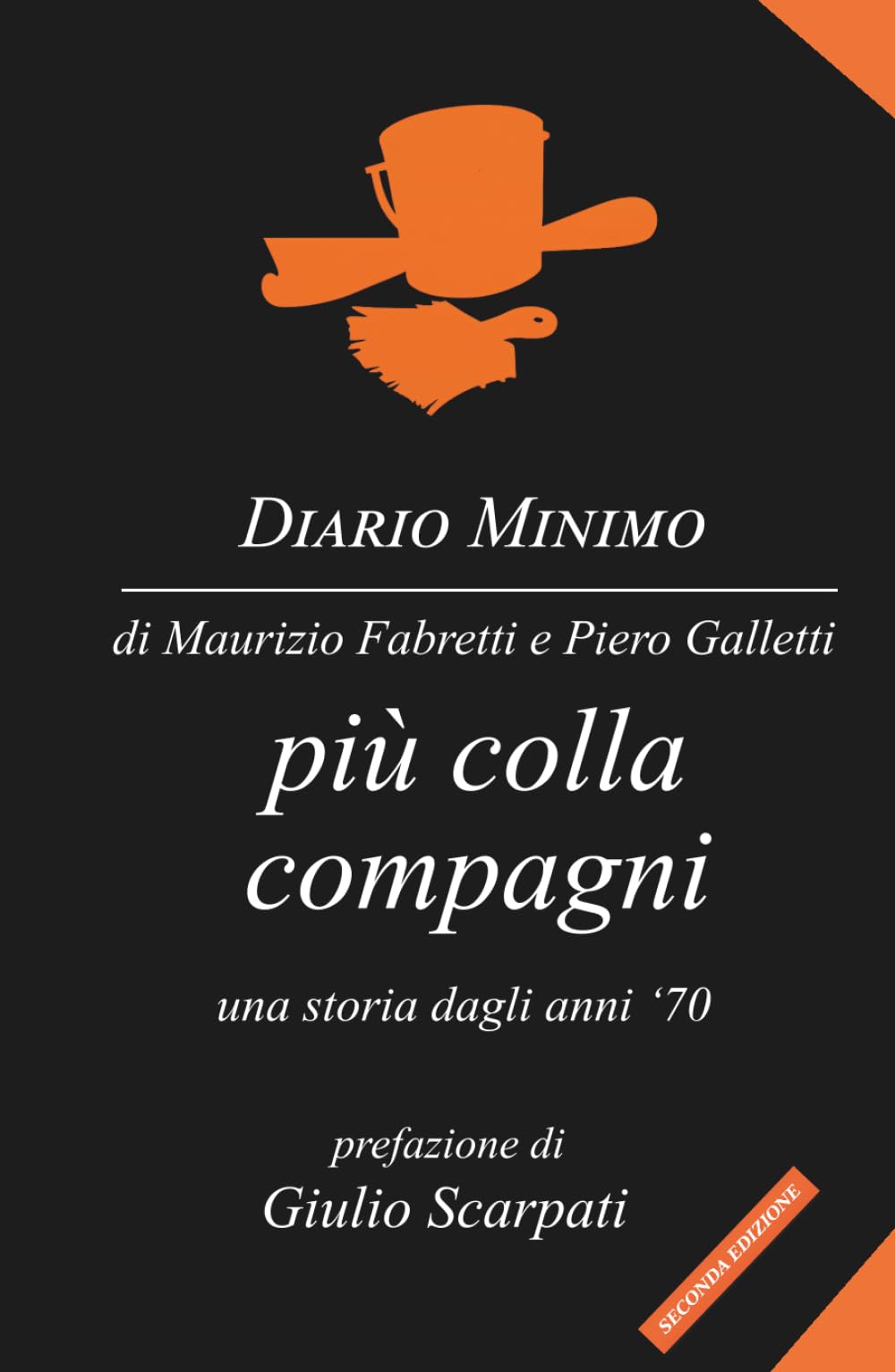 Più colla compagni: una storia dagli anni ‘70
