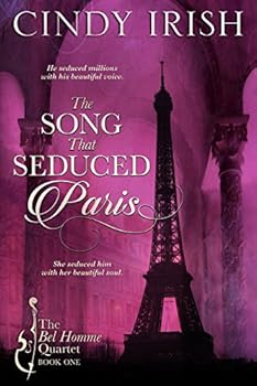 Paperback The Song That Seduced Paris, Vol. 1 (The Bel Homme Quartet) Book