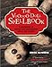 The Voodoo Doll Spellbook: A Compendium of Ancient and Contemporary Spells and Rituals
