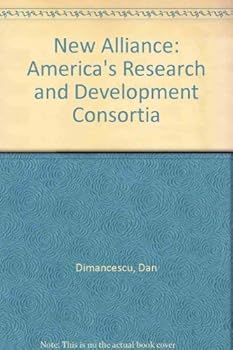 Hardcover The New Alliance: America's R & D Consortia Book