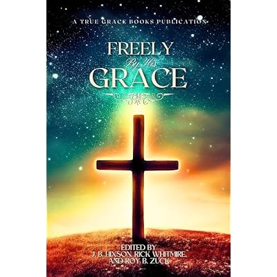 Freely By His Grace