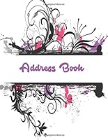 Address Book: Big Print Extra Large Birthdays & Address Book for Contacts, With Addresses, Phone Numbers, Email, Alphabetical A- Z Organizer XL ... Paperback 1979314772 Book Cover