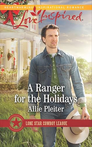 A Ranger for the Holidays (Lone Star Cowboy League Book 3)
