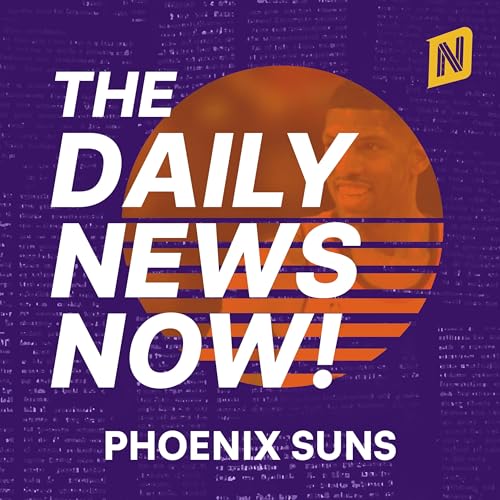 『Phoenix Suns News Today | 2 Min News | The Daily News Now!』のカバーアート