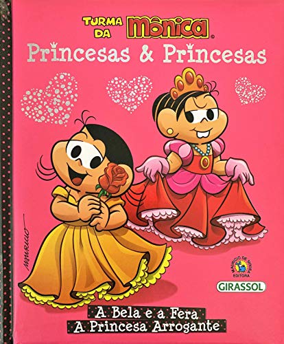 Turma da Mônica Princesas & Princesas 8539420937 Book Cover