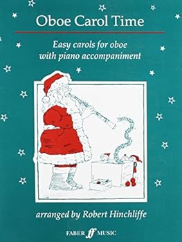 Paperback Oboe Carol Time: Easy Carols for Oboe (Faber Edition) Book
