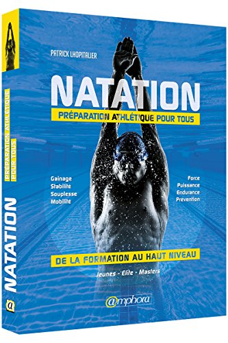 Télécharger Natation - Préparation Athletique pour Tous Gratuit
