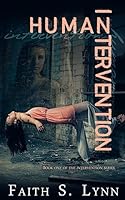 Human Intervention 1518795730 Book Cover