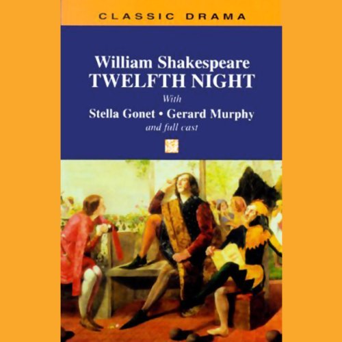 Twelfth Night by William Shakespeare