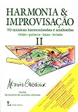 Harmonia e improvisação - Volume II