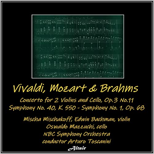 Écouter Vivaldi, Mozart & Brahms Concerto for 2 Violins and Cello, OP