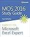 Produktbild MOS 2016 Study Guide for Microsoft Excel Expert (Mos Study Guide)