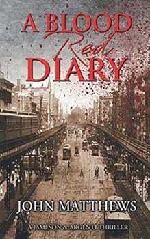A Blood Red Diary: A Jameson & Argenti Thriller
