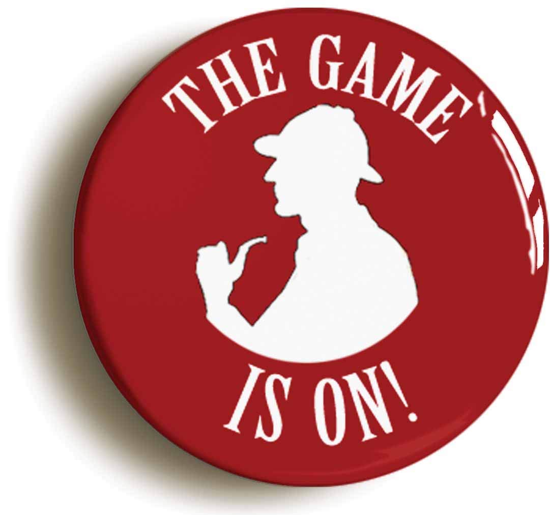 Ozorath Sherlock Holmes The Game Is On Fridge Magnet (Circular 2Inch / 50Mm Diameter)