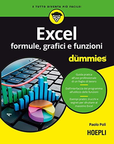 Excel. Formule, grafici e funzioni for dummies