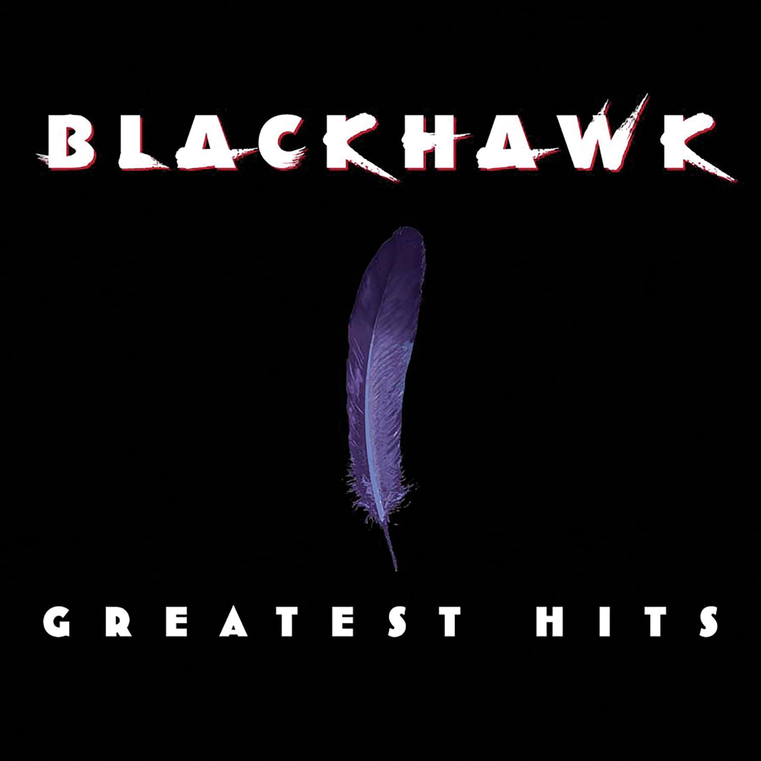 Greatest Hits [Audio CD] BLACKHAWK
