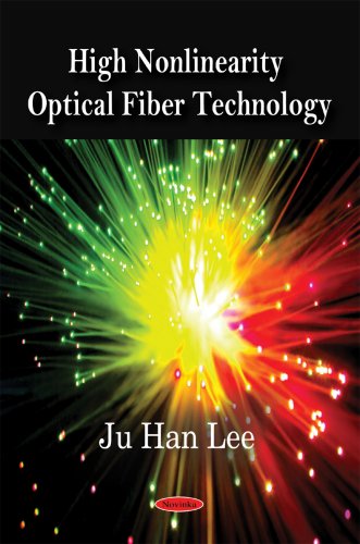 High Nonlinearity Optical Fiber Technology view 2