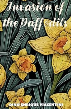 Paperback Invasion of the Daffodils Book