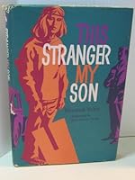 This Stranger, My Son 0395127483 Book Cover