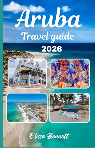 Aruba Travel guide 2026