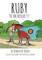 Ruby to the Rescue 1702376575 Book Cover