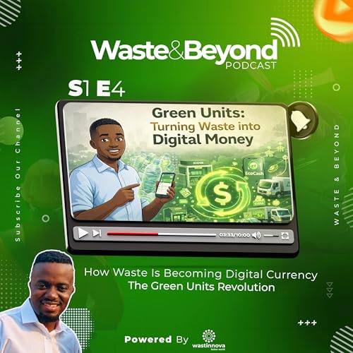 How Waste Is Becoming Digital Currency: The Green Units Revolution