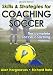 Skills & Strategies for Coaching Soccer - 2nd Edition