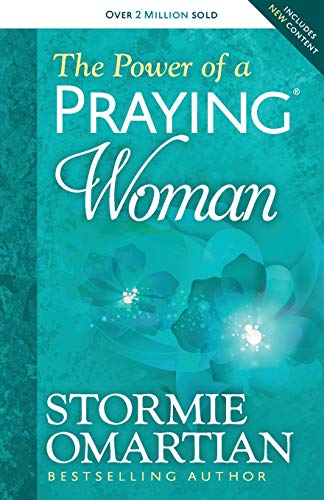 The Power of a Praying® Woman The Power of a Praying® Woman