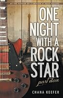 One Night With a Rock Star: Part Deux 0989219755 Book Cover