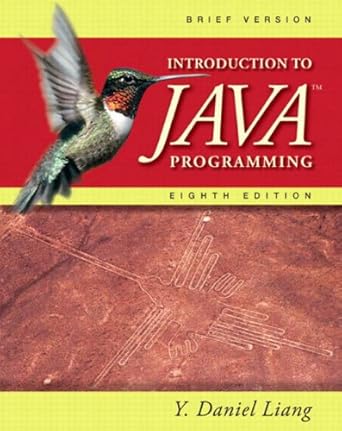 Introduction to Java Programming Brief Version, 8th Edition 8, Liang, Y ...