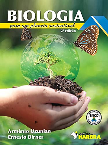 BIOLOGIA Para Um Planeta Sustentável – 2ª Edição | Amazon.com.br
