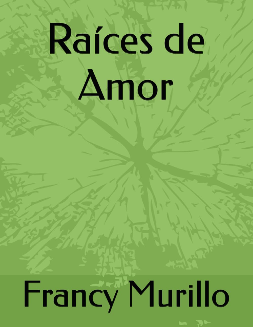 Raíces de Amor