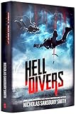 Hell Divers (Hell Divers Trilogy, Book 1)
