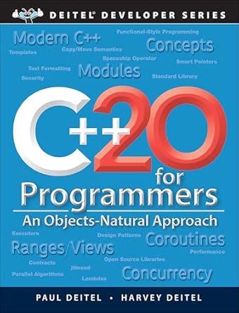 C++20 for Programmers: An Objects-Natural Approach, 3rd Edition-finelybook