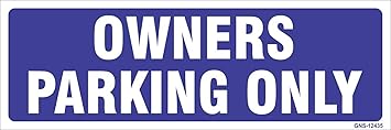 Amazing Sign Owners Parking Only Sign Board (Medium, Blue) - Set of 2 Nos