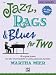 Jazz, Rags & Blues for Two, Bk 4