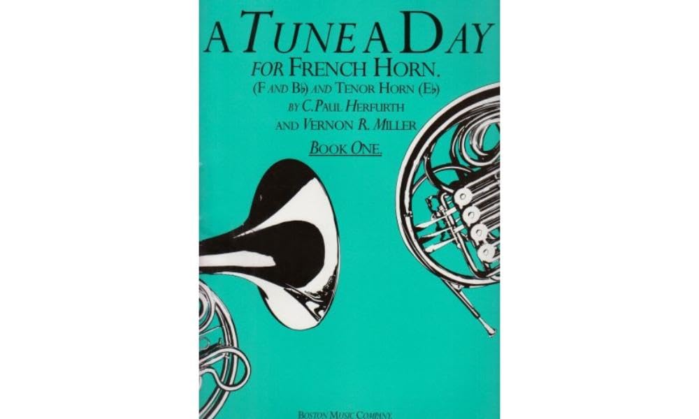 A Tune a Day for the French Horn: Book 1