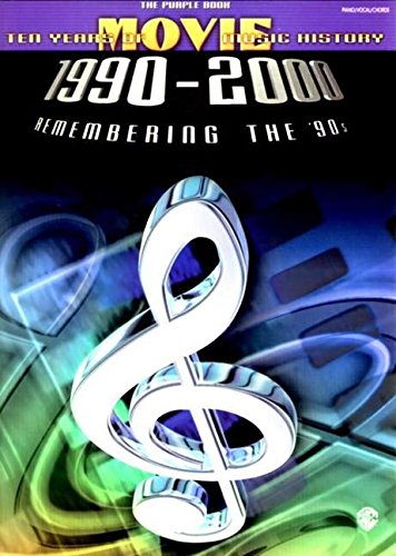The Purple Book Ten Years of Movie Music History 1990-2000