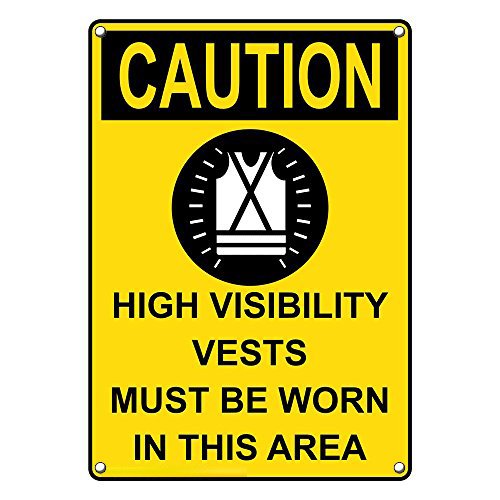 Weatherproof Safety Signage ANSI High Visibility Caution Vest Required ...