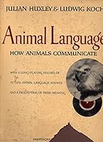 Animal Language/ How animals Communicate B000HQANNG Book Cover