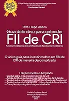 Guia Definitivo para entender FII de CRI - 2a Edição