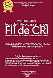 Guia Definitivo para entender FII de CRI - 2a Edição