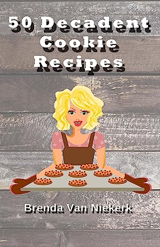 50 Decadent Cookie Recipes