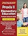 Praxis II Elementary Education Multiple Subjects 5001 Study Guide: Praxis Elementary Education Multiple Subjects 5001 Exam Prep and Practice Test Questions: [4th Edition]