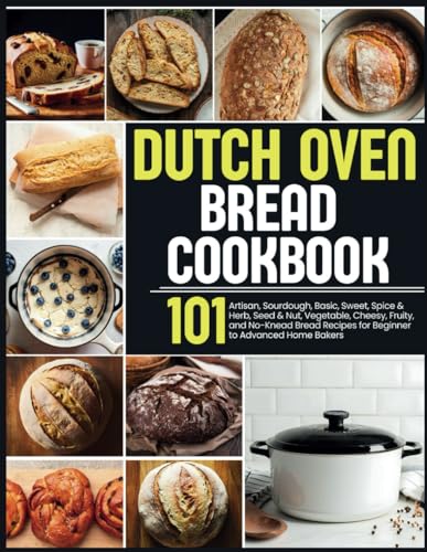 Dutch Oven Bread Cookbook