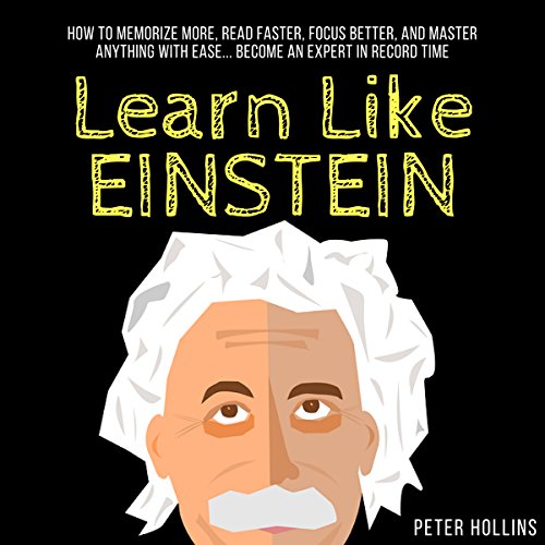 Learn Like Einstein by Peter Hollins | Audiobook episode artwork