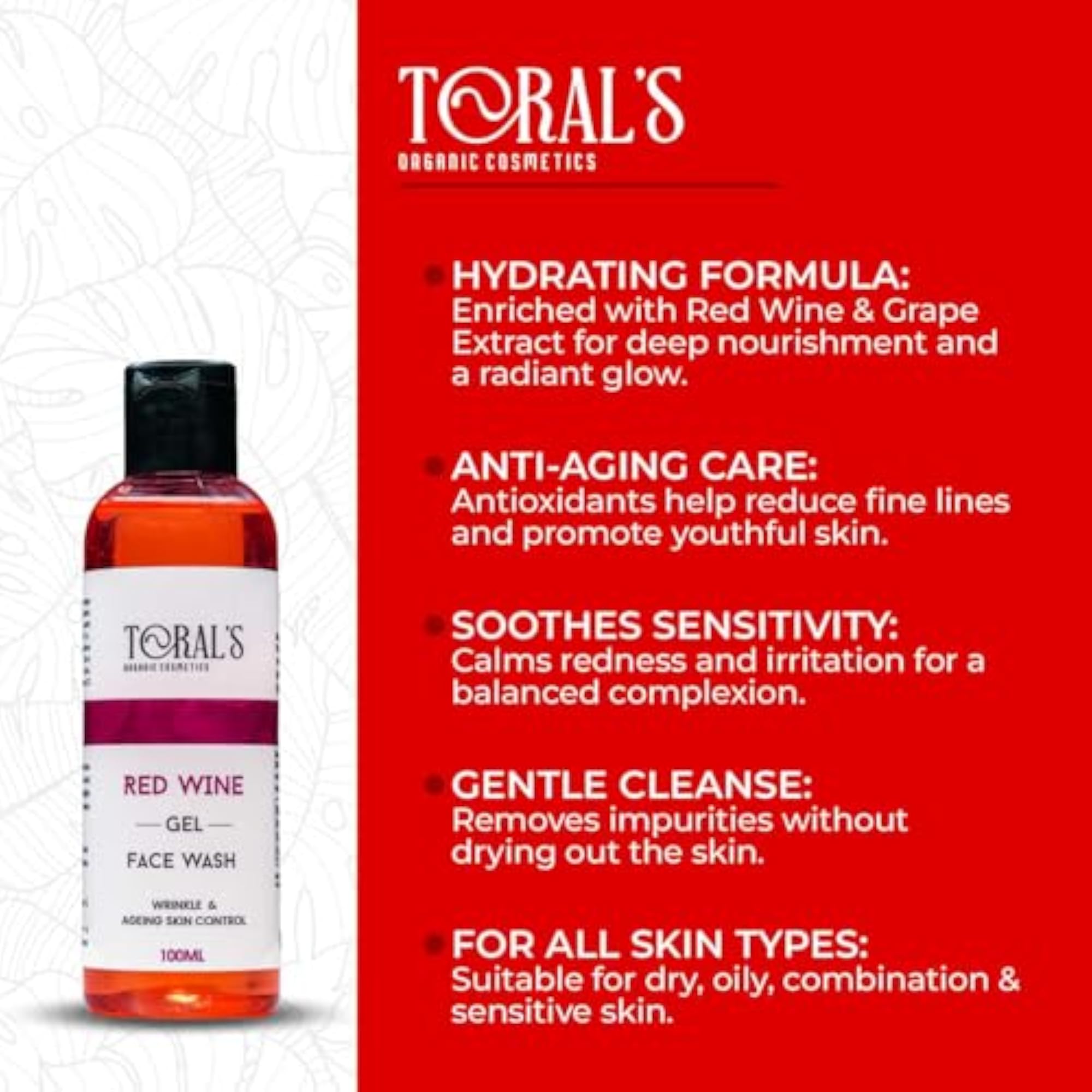 Toral Red Wine Anti-Aging Combo - Gel Face Wash & Cream