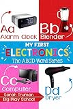 My First Electronics: The ABCD Word Series (English Edition)