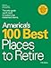 America's 100 Best Places to Retire