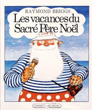 Paperback Les vacances du Sacre Pere Noel Book